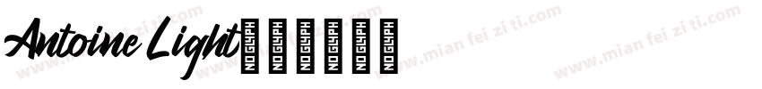 Antoine Light字体转换